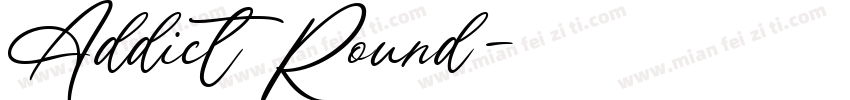 Addict Round字体转换